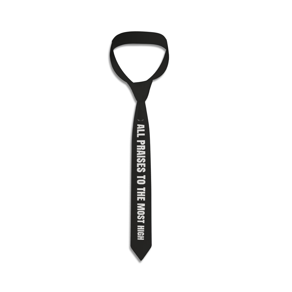 ALL PRAISES TO THE MOST HIGH Print Polyester Neck Tie