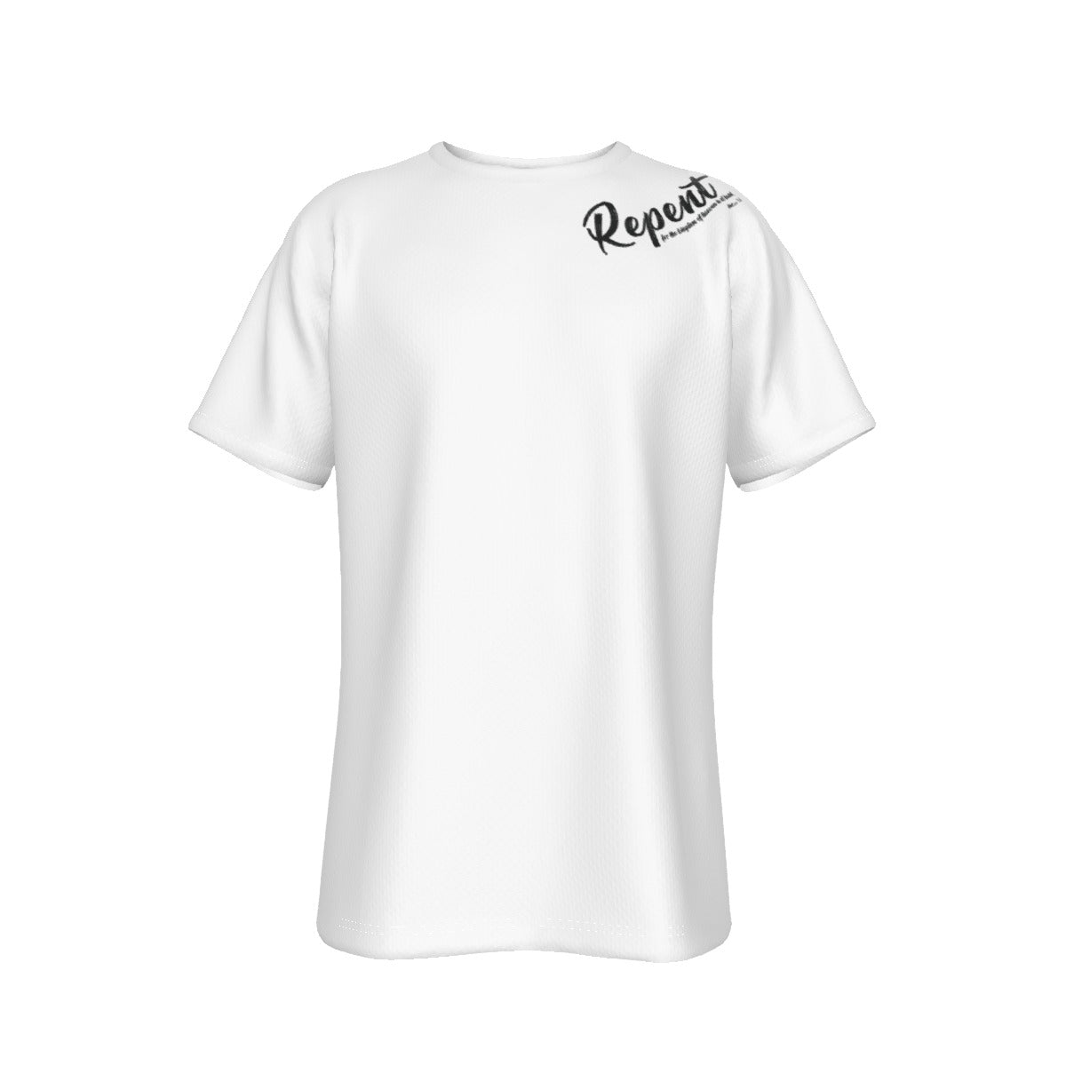 REPENT FOR THE KINGDOM OF HEAVEN IS AT HAND White T Shirt