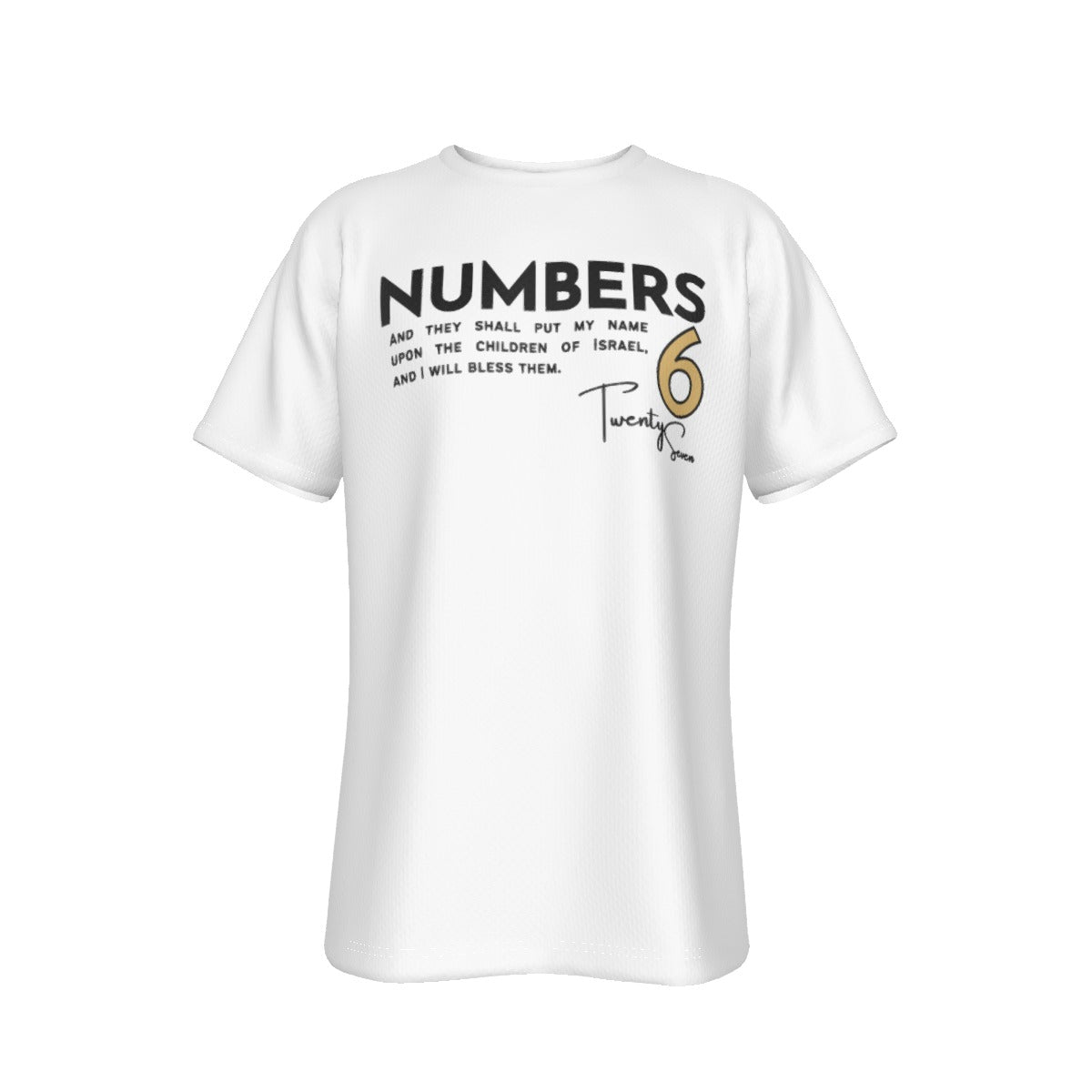 NUMBERS 6:27 AHAYAH Name On The Children Of Israel White T Shirt