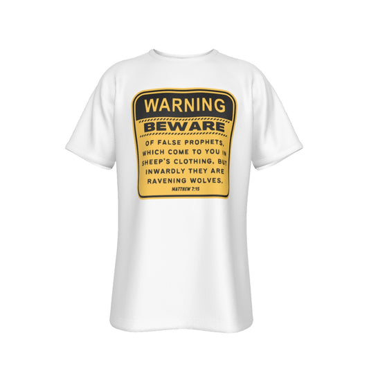 BEWARE OF FALSE PROPHETS Matthew 7:15 Scripture White T Shirt