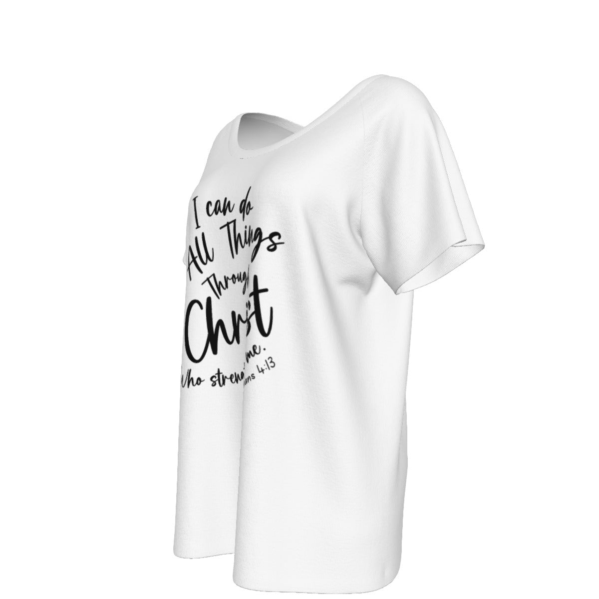 I CAN DO ALL THINGS THROUGH CHRIST WHO STRENGTHENS ME Philippians 4:13 Round Neck Shirt