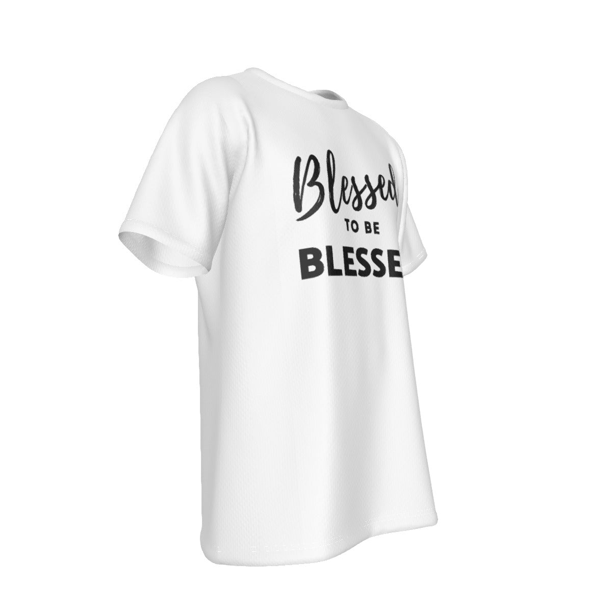 BLESSED TO BE BLESSED White T Shirt