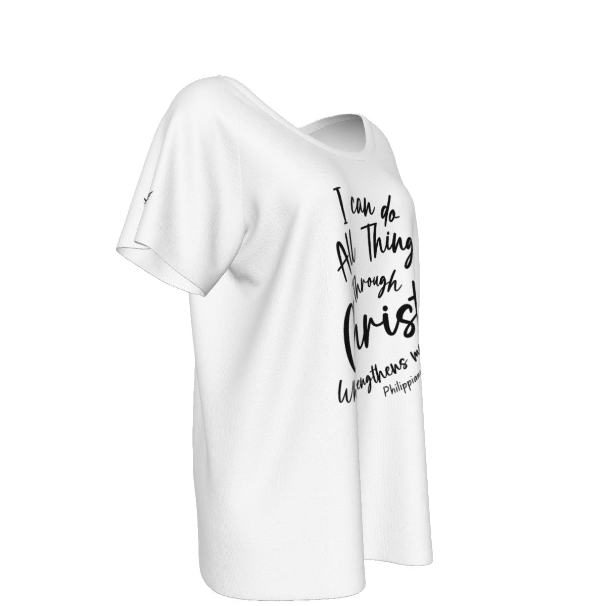 I CAN DO ALL THINGS THROUGH CHRIST WHO STRENGTHENS ME Philippians 4:13 Round Neck Shirt