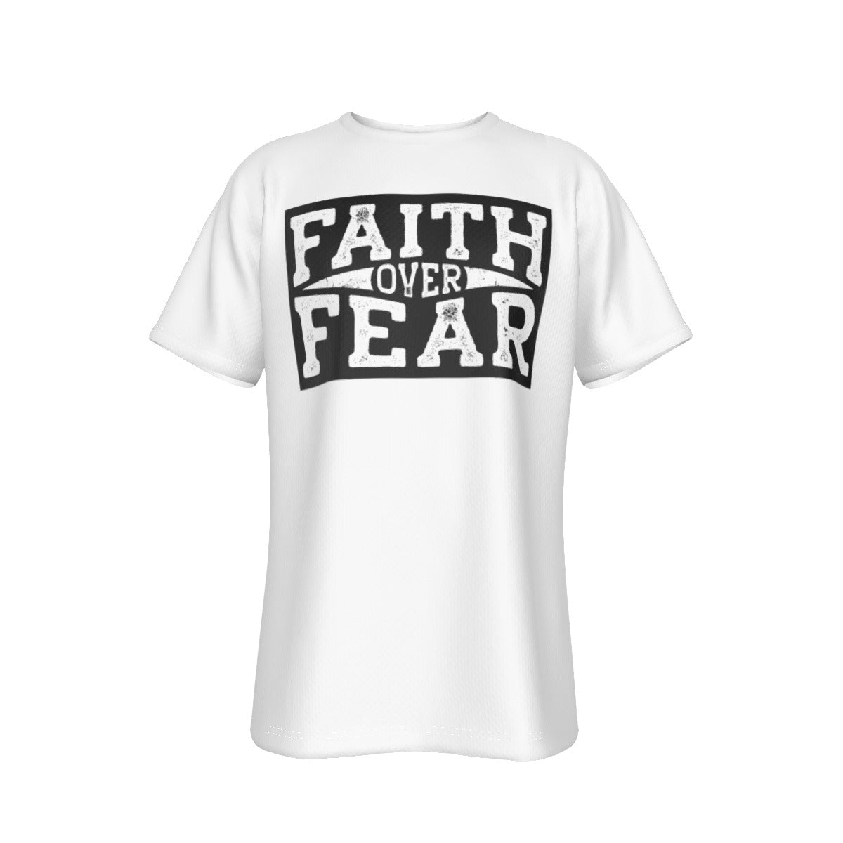 FAITH OVER FEAR White T Shirt