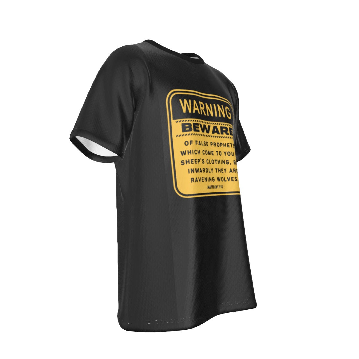 BEWARE OF FALSE PROPHETS Matthew 7:15 Scripture T Shirt