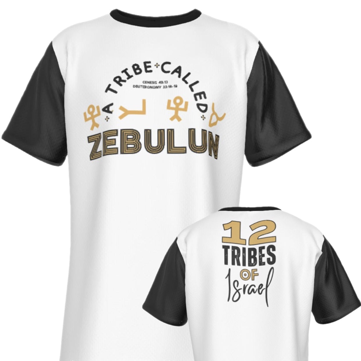 A TRIBE CALLED ZEBULUN 12 TRIBES OF ISRAEL T Shirt