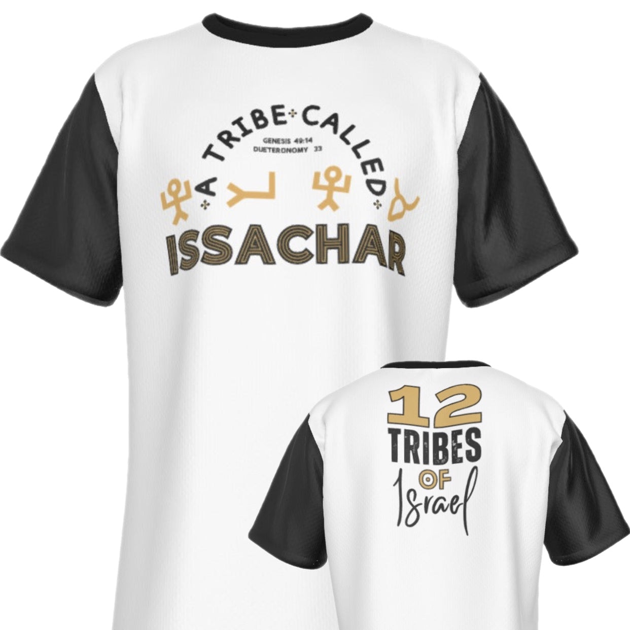 A TRIBE CALLED ISSACHAR 12 TRIBES OF ISRAEL T Shirt