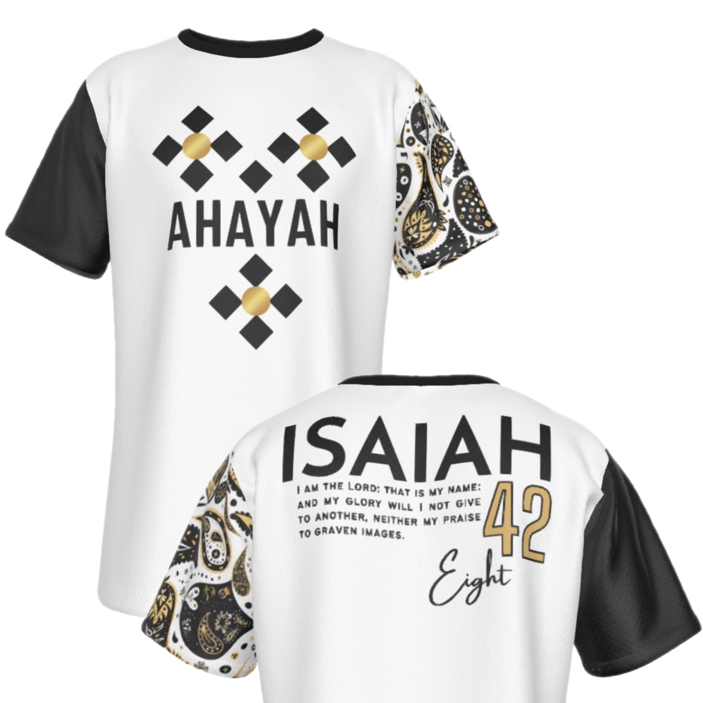 AHAYAH - IAM THE LORD Isaiah 42:8 Scripture Paisley Sleeve White Jersey T Shirt