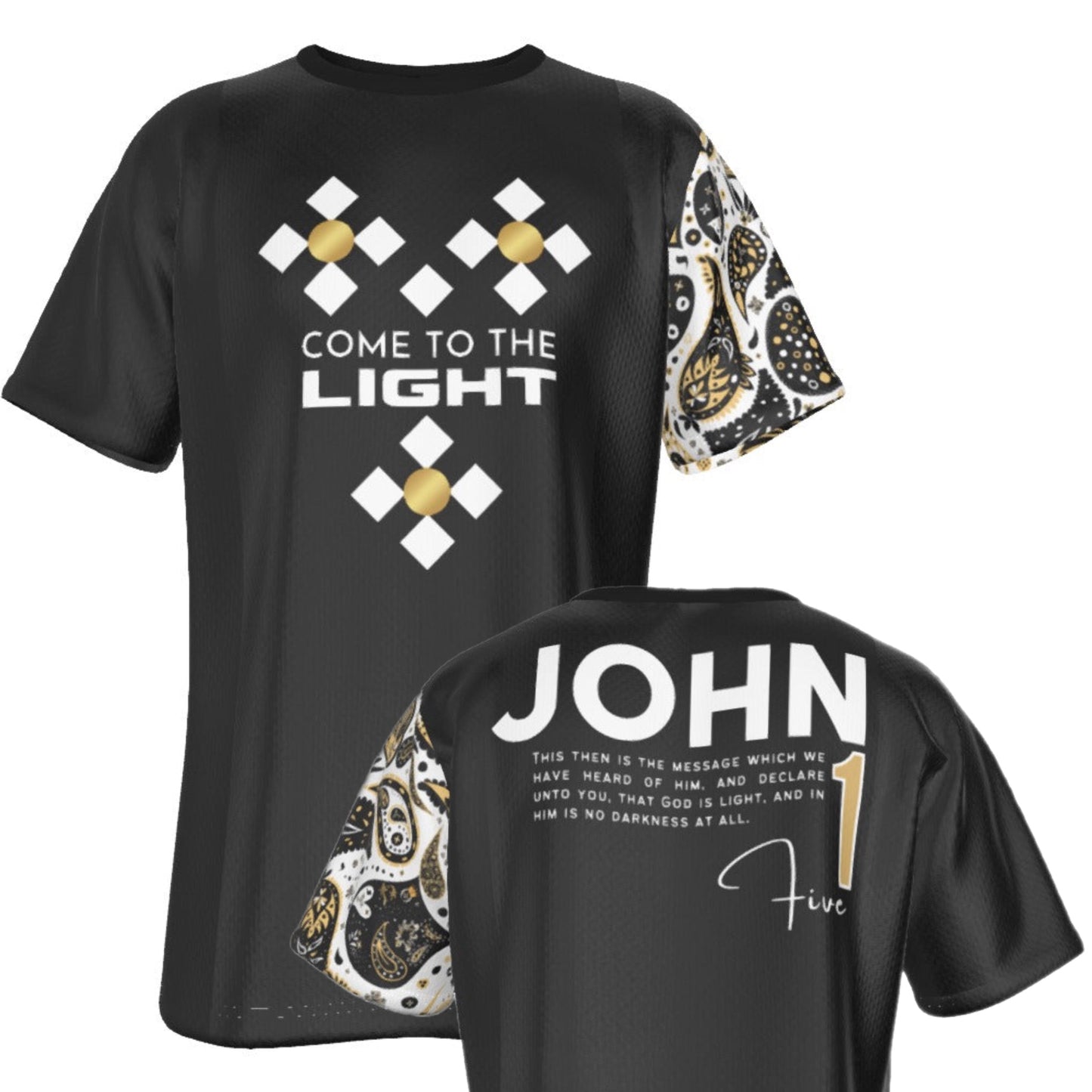 COME TO THE LIGHT John 1:5 Scripture Paisley Sleeve Black T Shirt