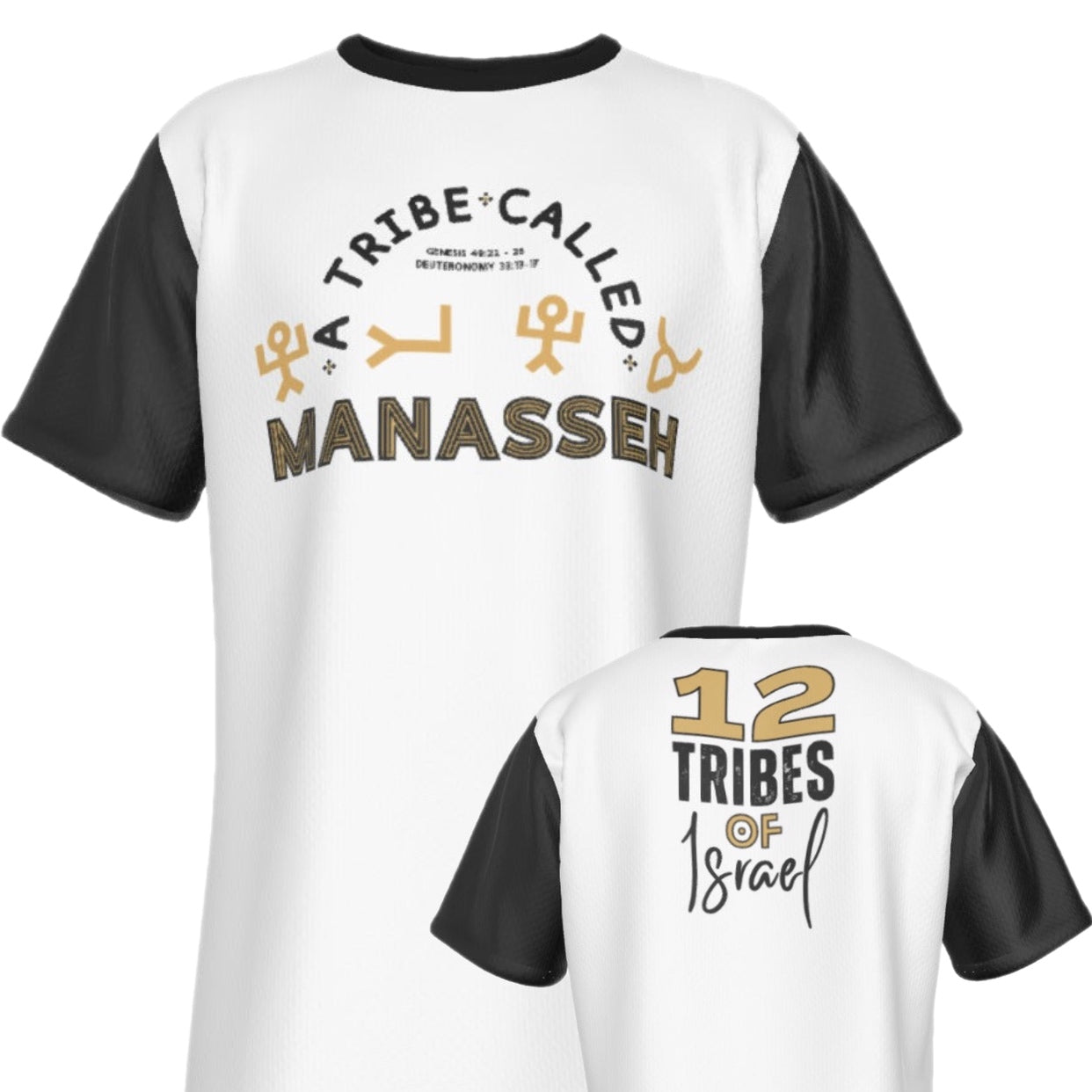 A TRIBE CALLED MANASSEH 12 TRIBES OF ISRAEL T Shirt