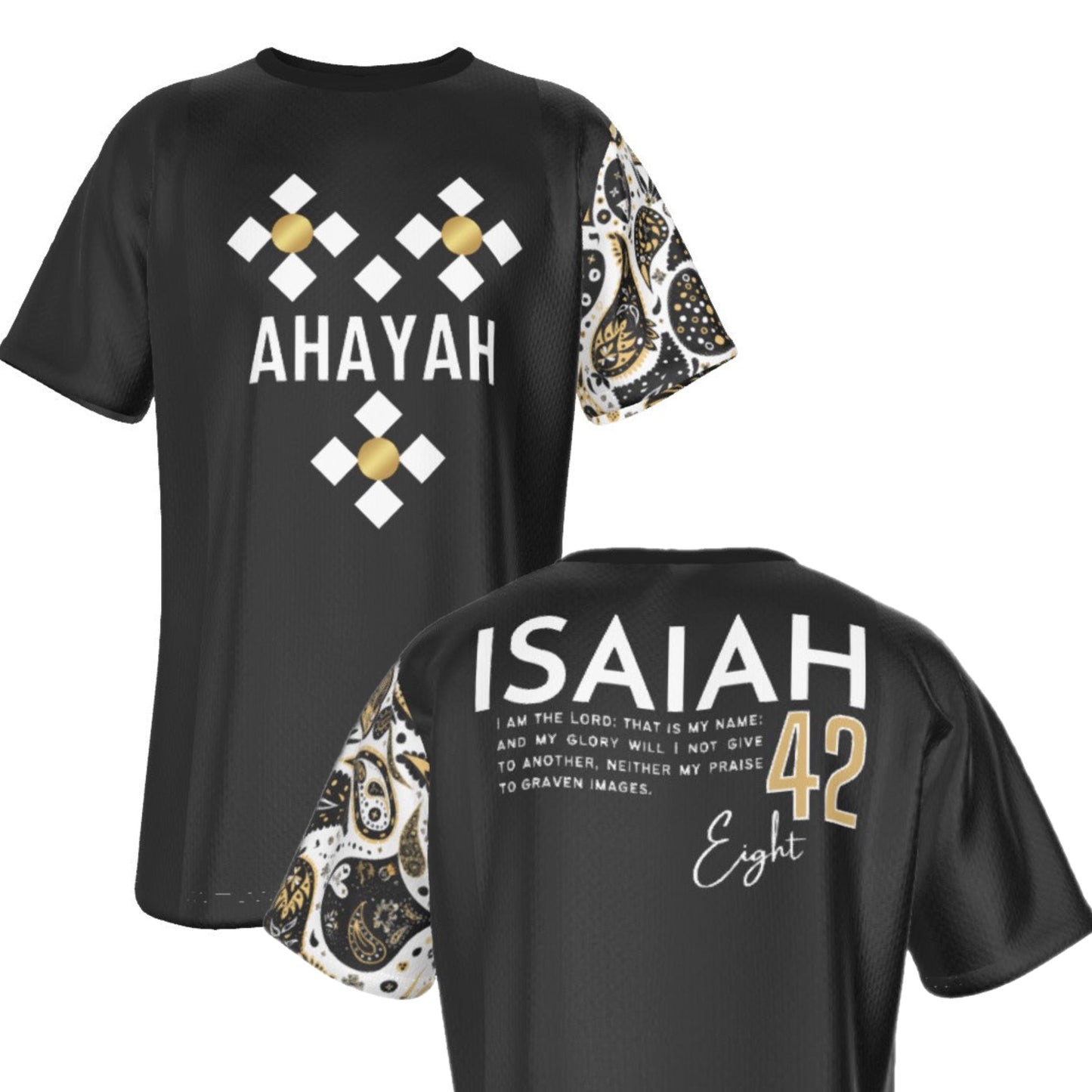 AHAYAH - I AM LORD, THAT IS MY NAME Isaiah 42:8 Scripture Paisley Sleeve White Jersey T Shirt