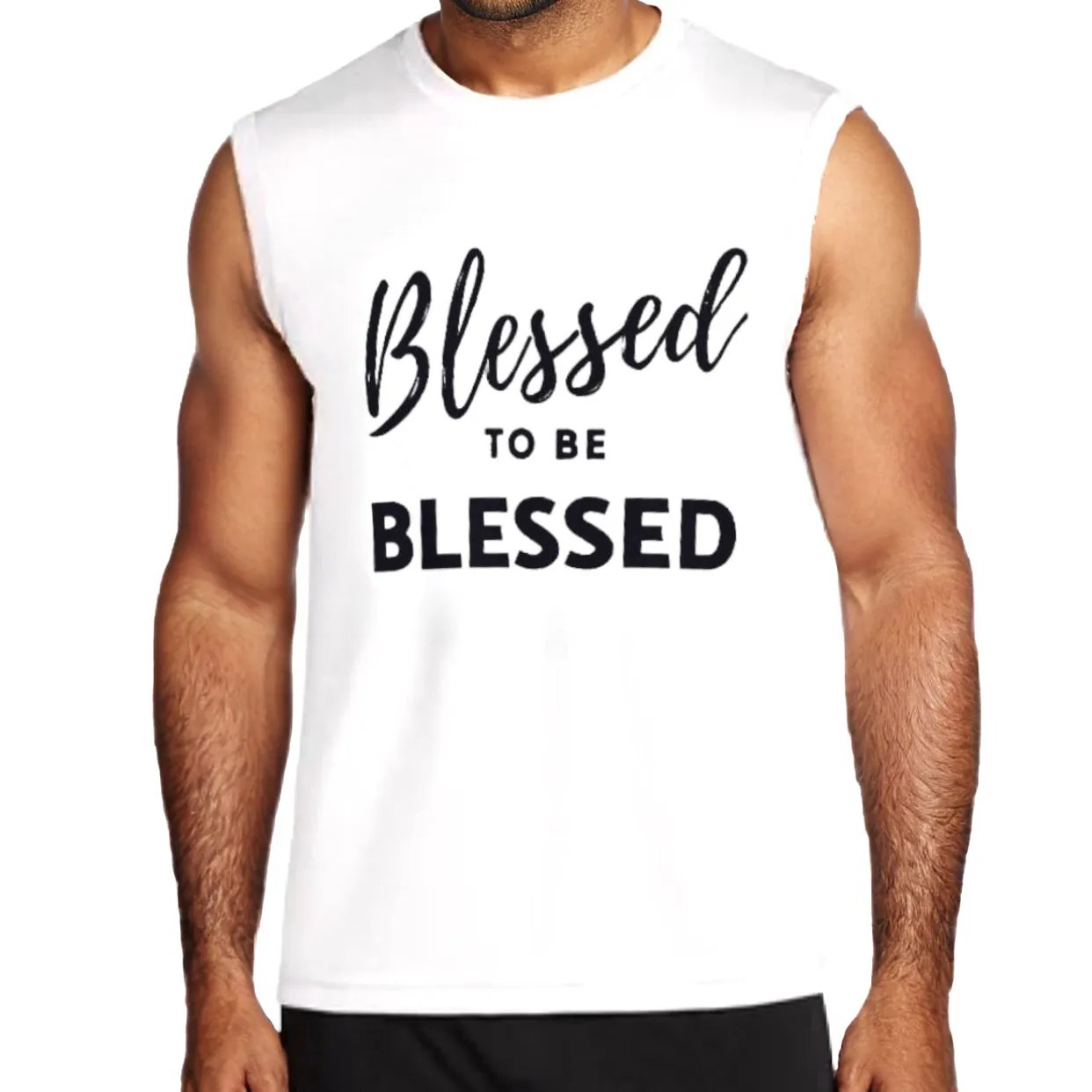 BLESSED TO BE BLESSED White O Neck Sleeveless T Shirt