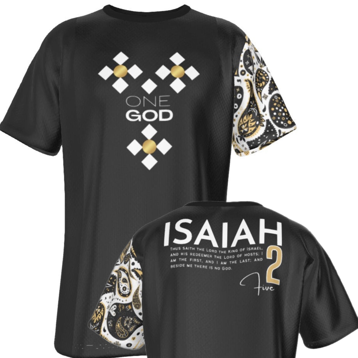 ONE GOD Isaiah 2:5 Scripture Paisley Sleeve Black T Shirt