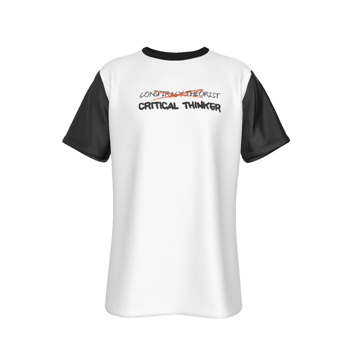 CONSPIRACY THEORIST / CRITICAL THINKER T Shirt