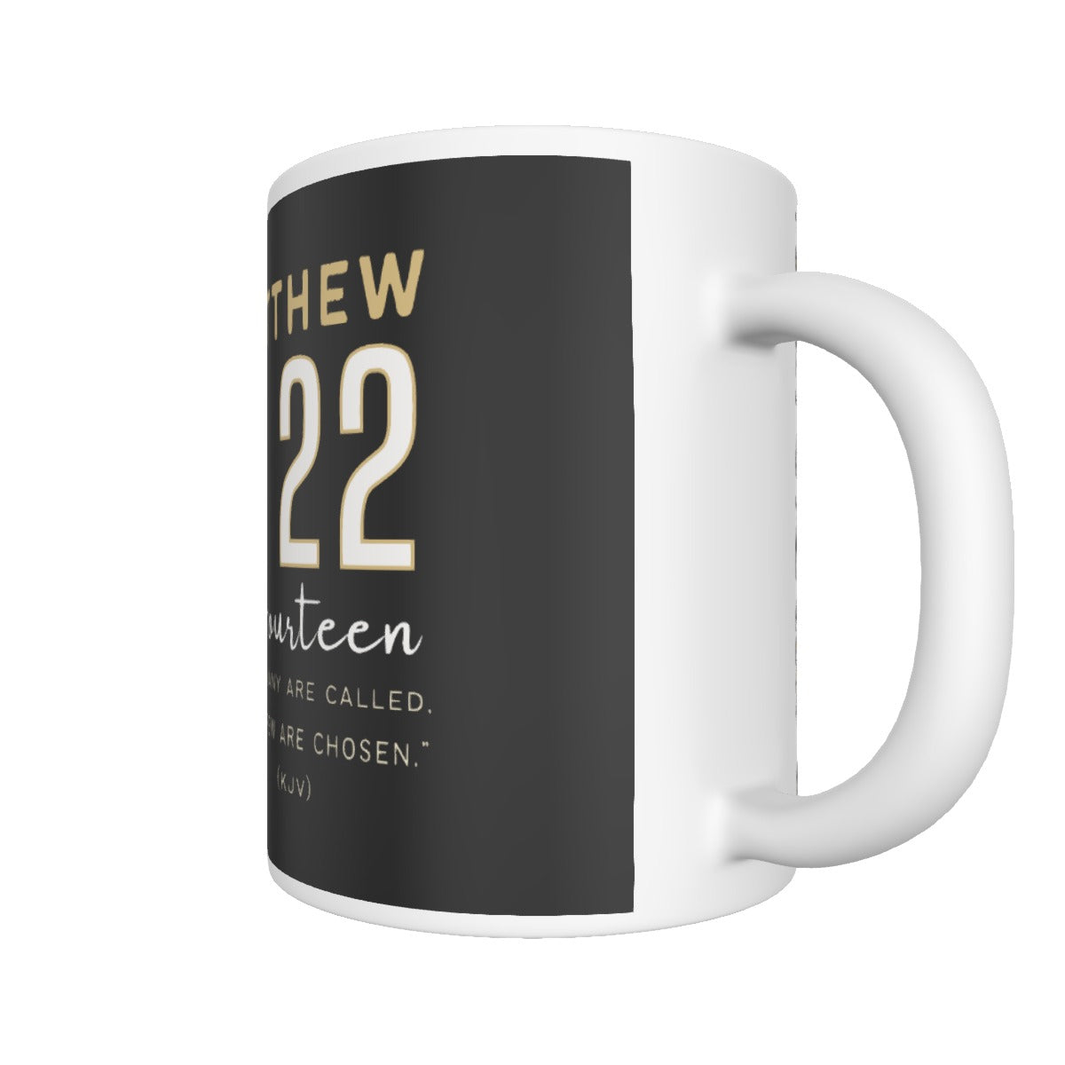 Matthew 22:14 Scripture Mug