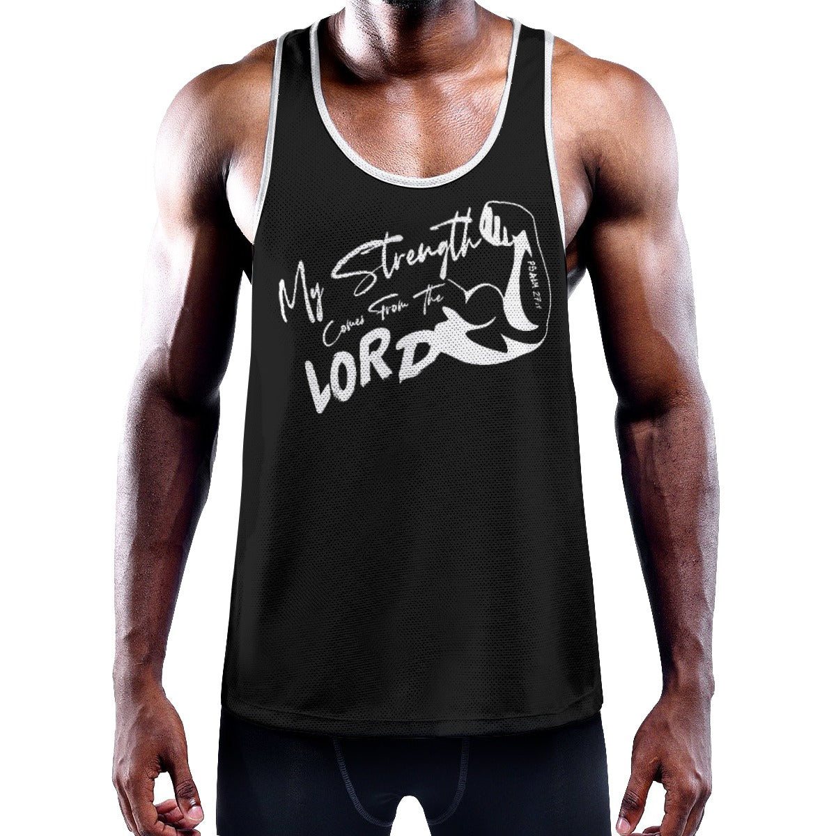 MY STRENGTH COMES FROM THE LORD Psalm 27:1 Y Back Muscle Tank Top