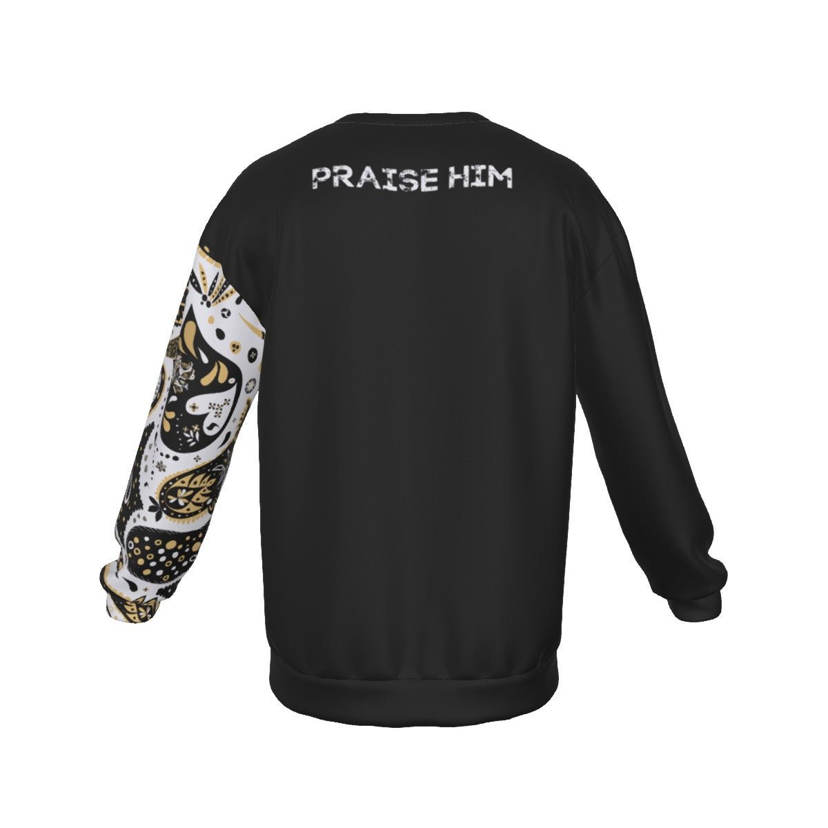 ONE GOD Praise Him Paisley Sleeve Round Neck Long Sleeve Lightweight Sweatshirt