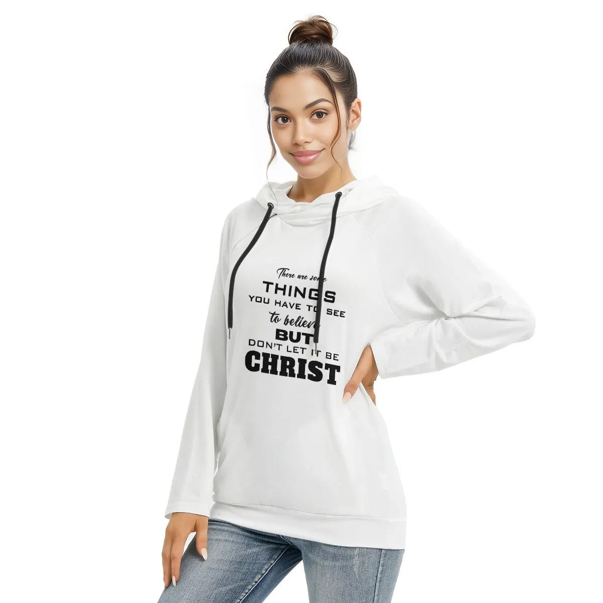 THERE ARE THINGS YOU HAVE TO SEE TO BELIEVE - DON'T LET IT BE CHRIST Sleeve Hoodie