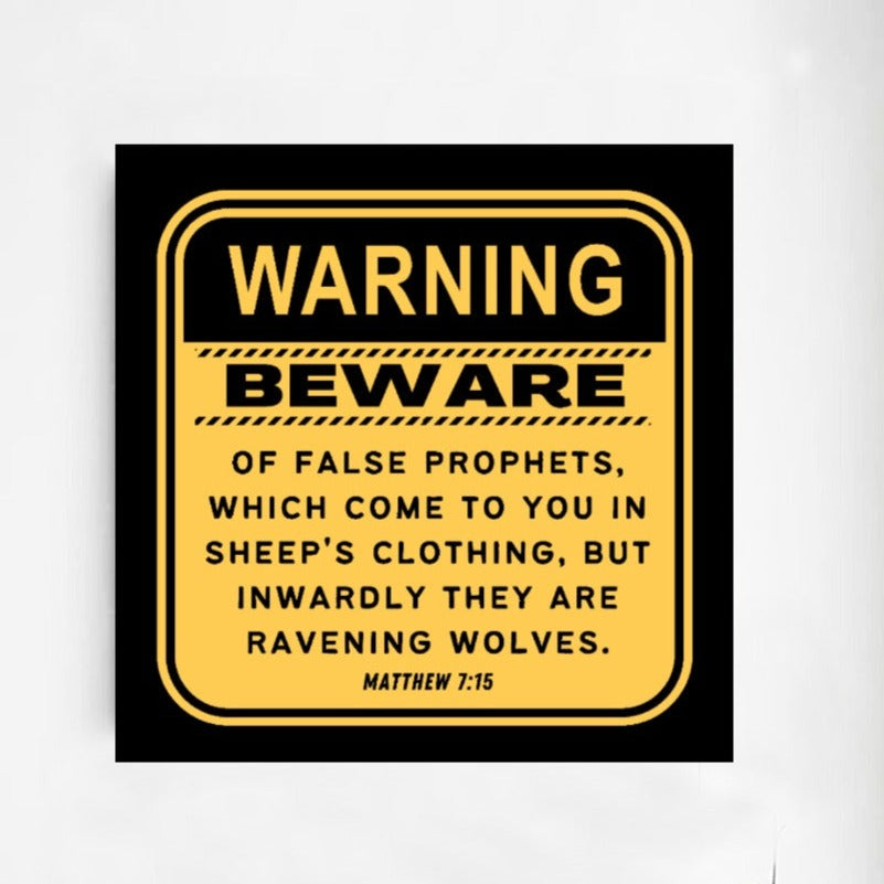 WARNING, BEWARE OF FALSE PHOPHETS Matthew 7:15 Framed Square Wall Mural Art