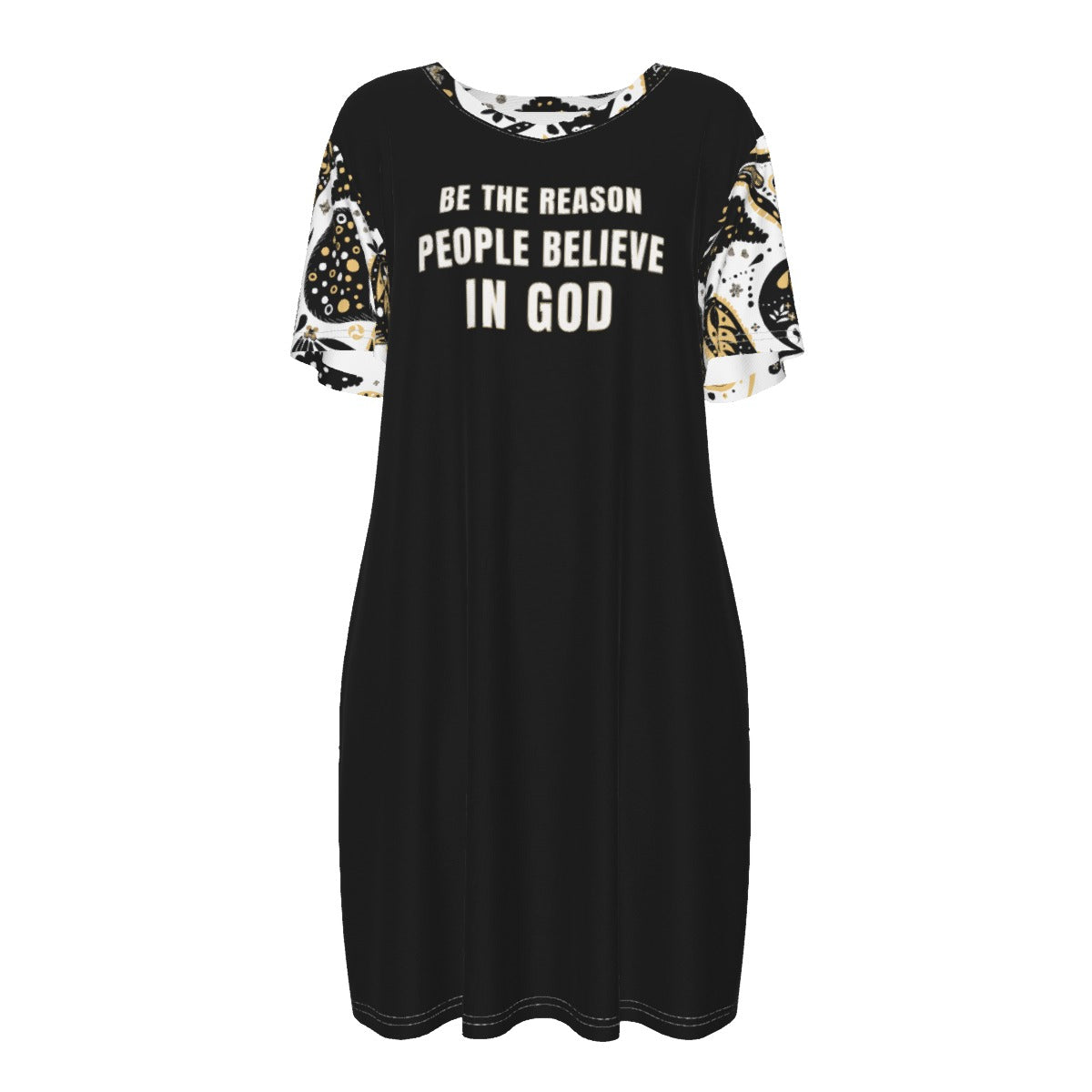 BE THE REASON PEOPLE BELIEVE IN GOD Cotton Dress