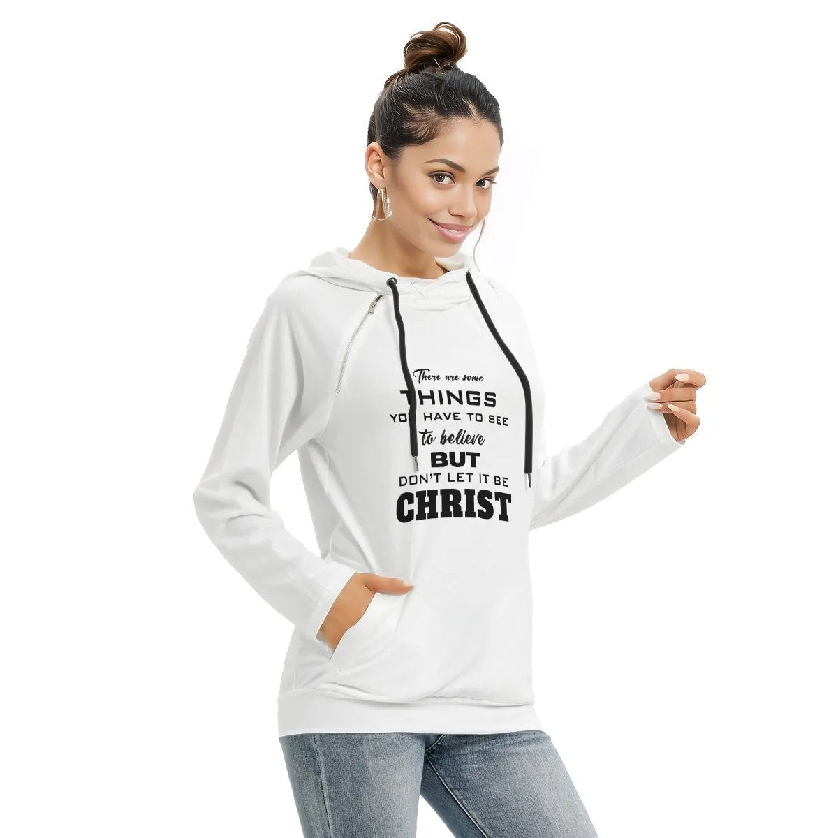 THERE ARE THINGS YOU HAVE TO SEE TO BELIEVE - DON'T LET IT BE CHRIST Sleeve Hoodie