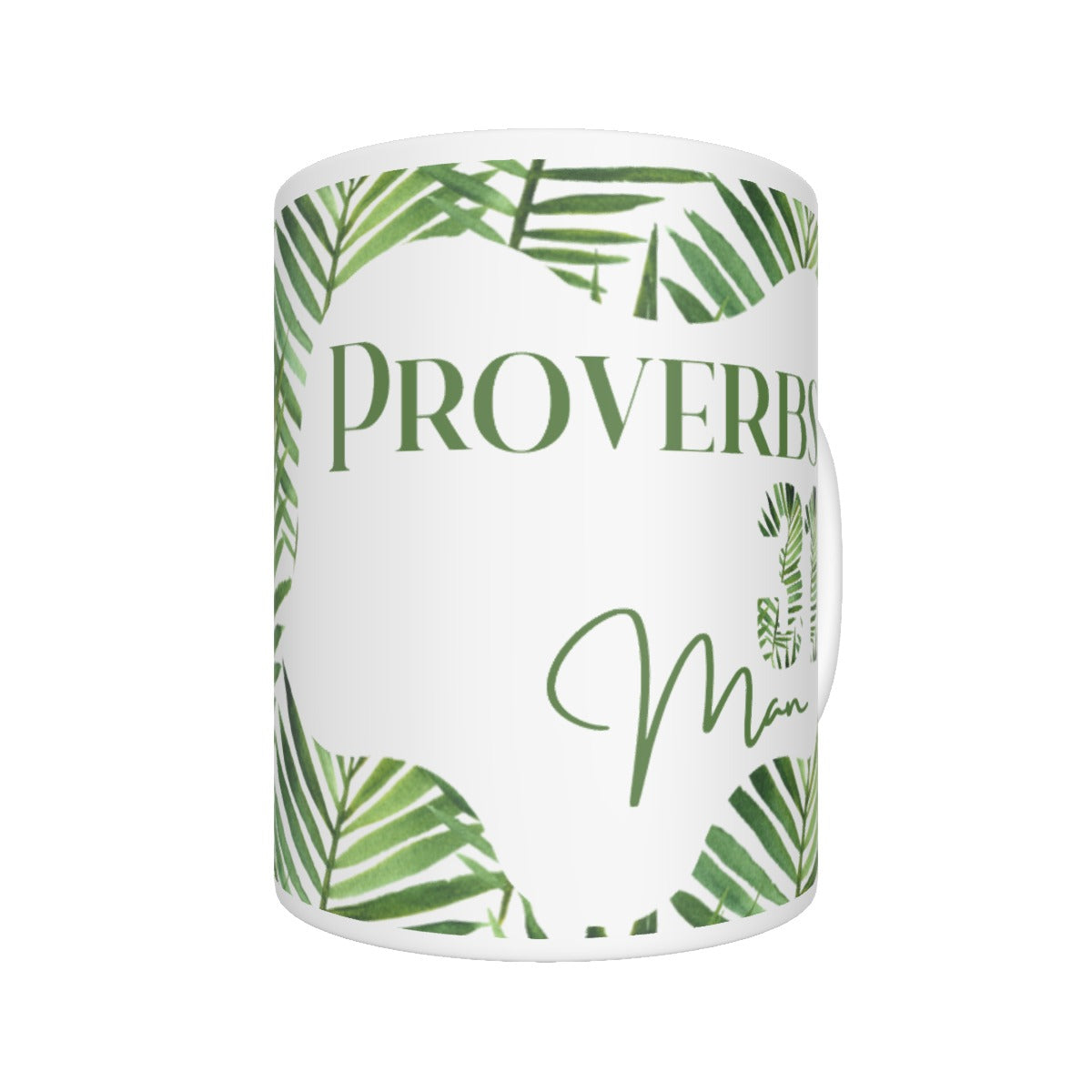 PROVERBS 31 Man Green Leaf Print Mug