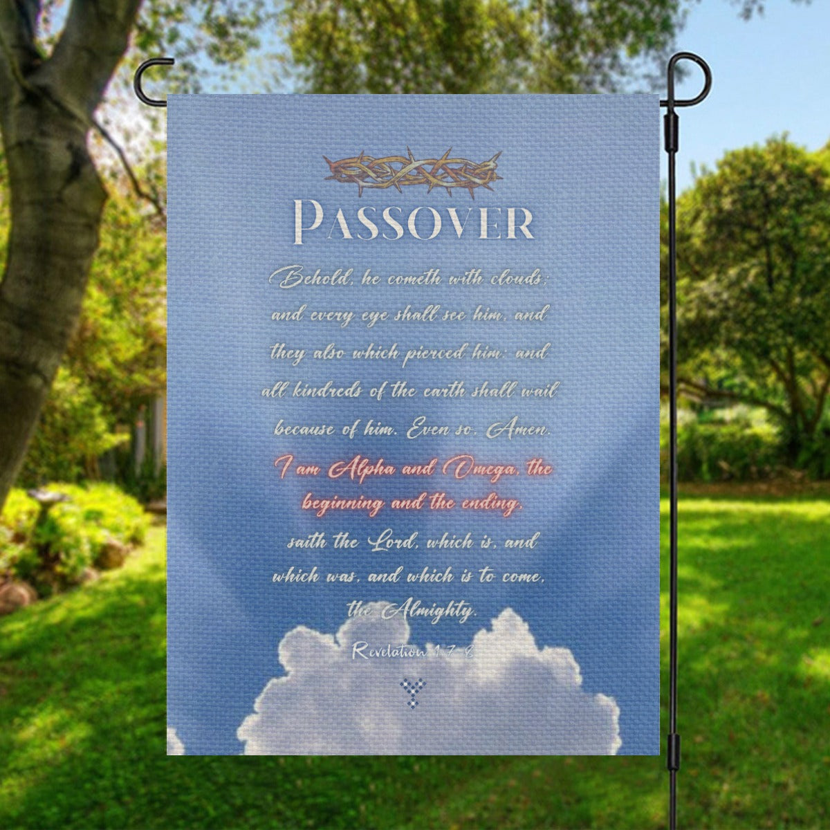 PASSOVER Revelation 1:7-8 Scripture Garden Flag