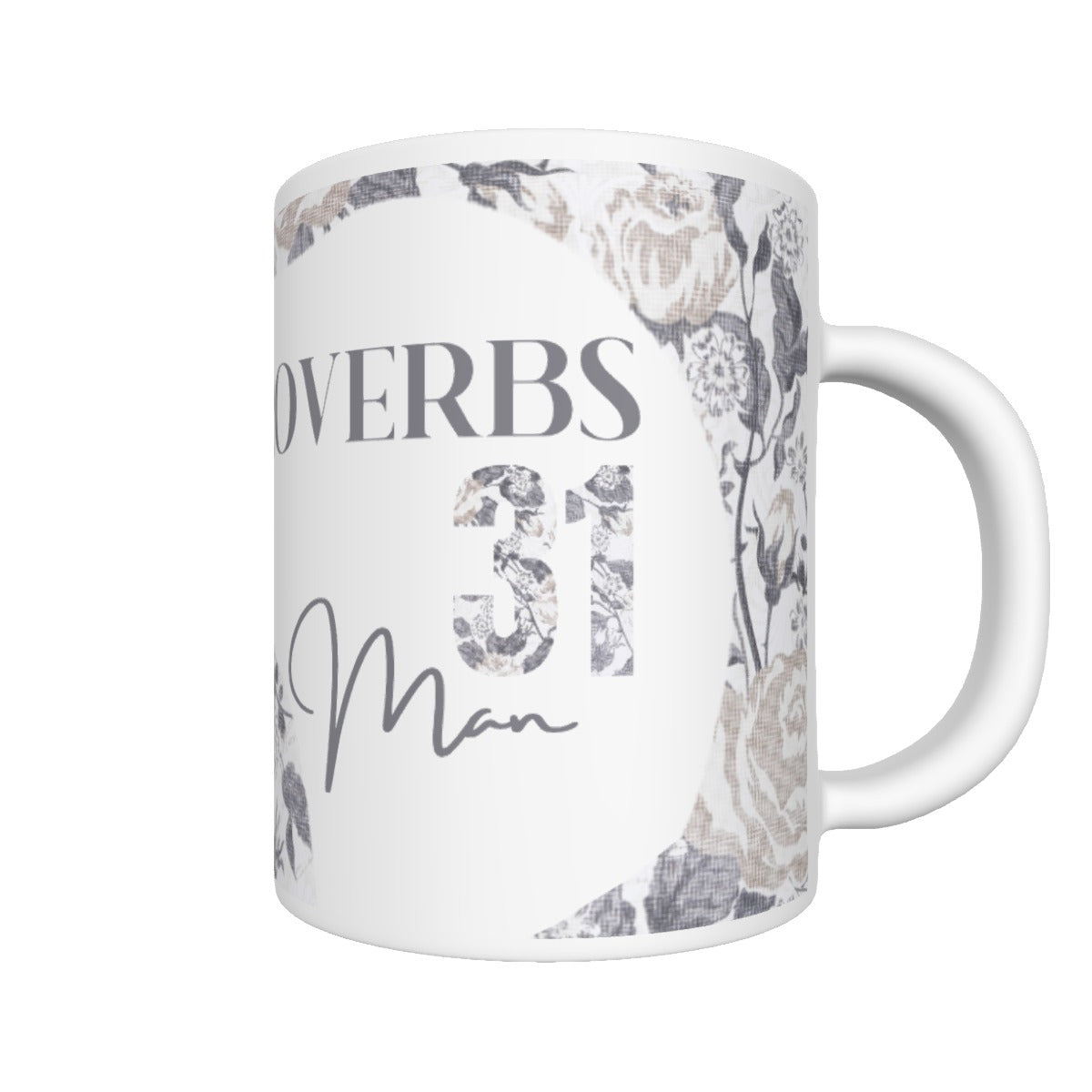 PROVERBS 31 Man Gray Floral Print Mug