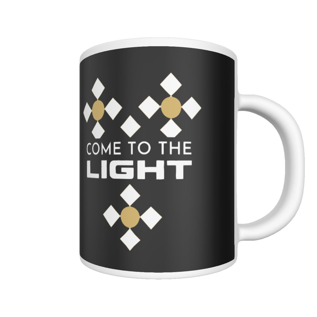 COME TO THE LIGHT Mug